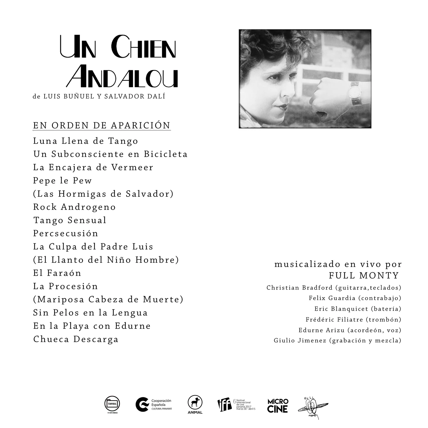 Un Chien Andalou en vivo, Setlist, en orden de aparición