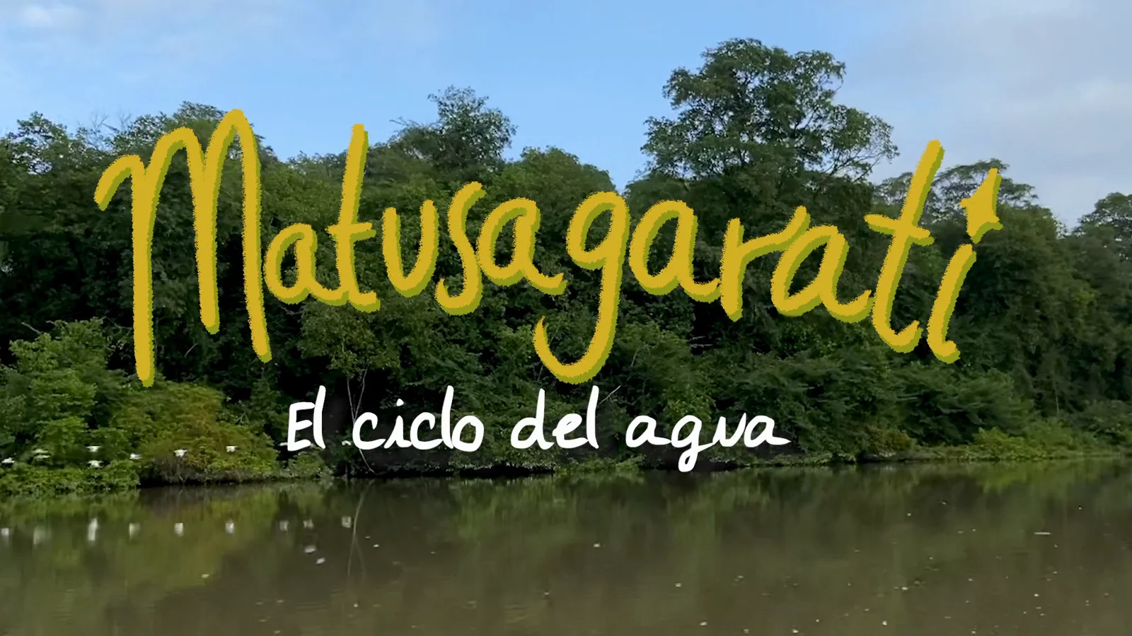 El Ciclo del Agua